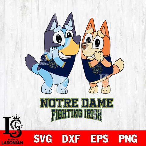 Notre Dame Fighting Irish Bluey & Bingo 5 Svg Eps Dxf Png File, NCAA svg, Digital Download, Instant Download