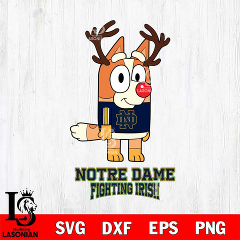 Notre Dame Fighting Irish Bluey Chilli Christmas Deer Svg Eps Dxf Png File, Digital Download