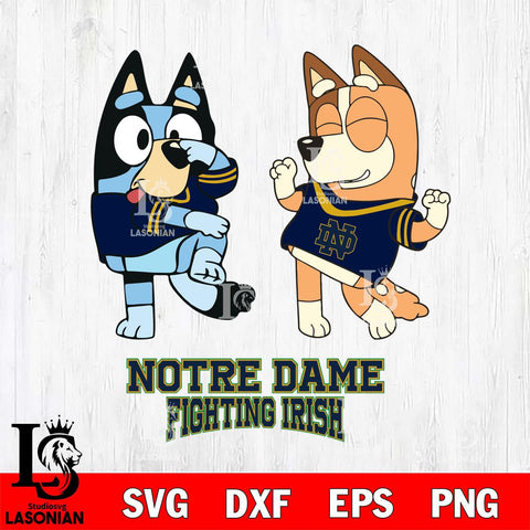 Notre Dame Fighting Irish Bluey Chilli Sport Svg Eps Dxf Png File, Digital Download, Instant Download