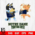 Notre Dame Fighting Irish Bluey Dance Svg Eps Dxf Png File, Digital Download, Instant Download