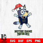 Notre Dame Fighting Irish Bluey Happy Christmas Svg Eps Dxf Png File, Digital Download