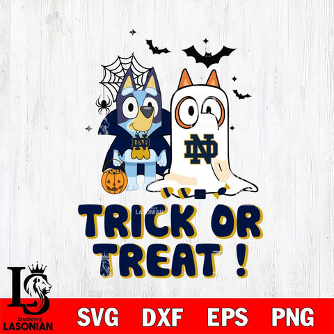 Notre Dame Fighting Irish Bluey Trick or Treat Halloween Svg Eps Dxf Png File, Digital Download, Instant Download