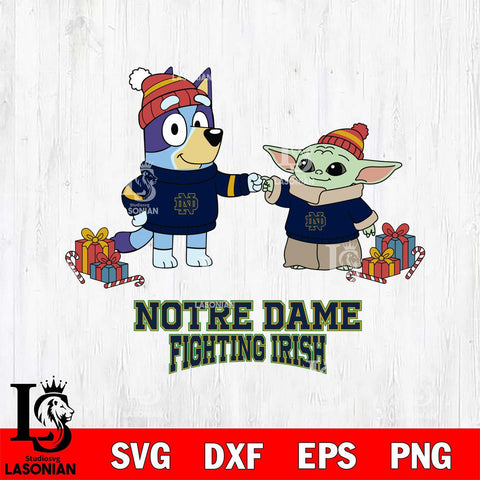 Notre Dame Fighting Irish Bluey With Yoda Christmas File Cut, NCAA SVG DXF EPS PNG FILE, Digital Download,Instant Download, Silhouette