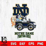Notre Dame Fighting Irish Bluey friends car Svg Eps Dxf Png File, NCAA svg, Digital Download, Instant Download