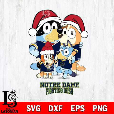 Notre Dame Fighting Irish Christmas Bluey Family Sport Cut Files,Bluey Cricut,Christmas Svg , Bluey svg , Digital Download, dxf eps png pdf file