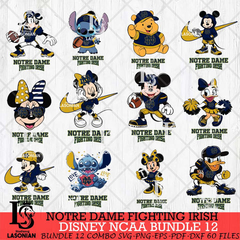 Notre Dame Fighting Irish Disney NCAA Bundle Svg PNG 12 Svg Eps Dxf Png File, Digital Download