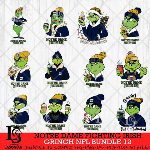 Notre Dame Fighting Irish Grinch NCAA Bundle 12 SVG Eps Dxf Png File, Digital Download, Instant Download