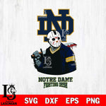 Notre Dame Fighting Irish Jason Voorhees 10 Svg Eps Dxf Png File, Digital Download