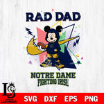 Notre Dame Fighting Irish Mickey Wearing Hoodie Rad Dad SVG DXF EPS PNG FILE, NCAA File Cut,Digital Download,Instant Download