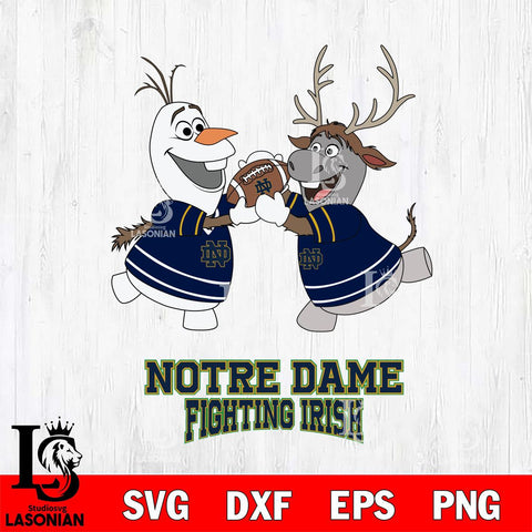 Notre Dame Fighting Irish Olaf & Sven Football Cricut,Christmas SVG DXF EPS PNG FILE, NCAA Digital Download,Instant Download, Silhouette