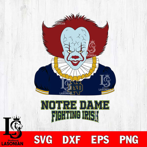 Notre Dame Fighting Irish Pennywise Horror Sport 5 Svg Eps Dxf Png File, Digital Download