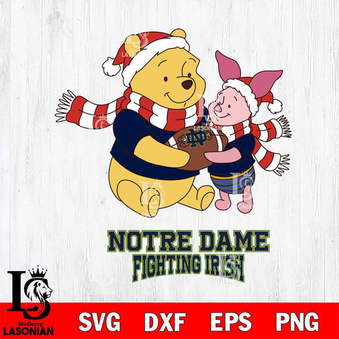 Notre Dame Fighting Irish Winnie the Pooh & Piglet Football Cricut,Christmas SVG DXF EPS PNG FILE, NCAA Digital Download,Instant Download, Silhouette