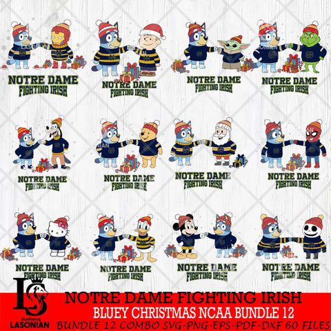 Notre Dame Fighting Irish  Bluey friends christmas NCAA Bundle File Cut,Bundle NCAA SVG DXF EPS PNG FILE, Digital Download,Instant Download, Silhouette