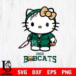 Ohio Bobcats Hello Kitty Horror 5 Svg Eps Dxf Png File, Digital Download