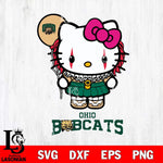 Ohio Bobcats Hello Kitty Horror 7 Svg Eps Dxf Png File, Digital Download