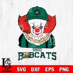 Ohio Bobcats Pennywise Horror Sport 10 Svg Eps Dxf Png File, Digital Download