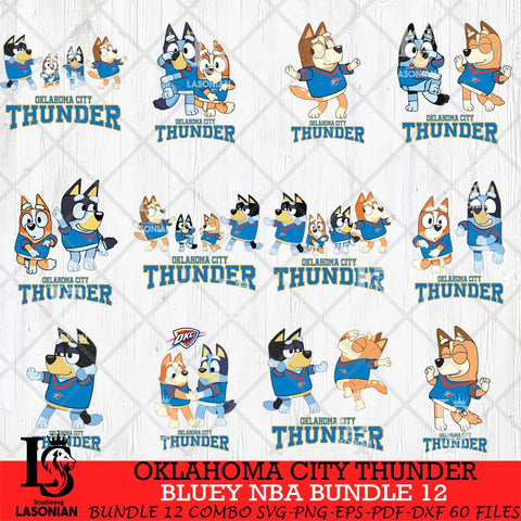 Oklahoma City Thunder Bluey Dace Mode NBA Bundle 12 SVG Eps Dxf Png File, Digital Download, Instant Download