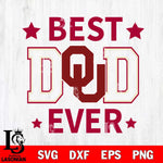 Oklahoma Sooners Father Day Best Dad Ever Svg Eps Dxf Png File, Digital Download, Instant Download