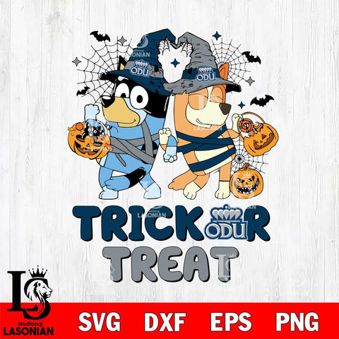 Old Dominion Monarchs Bluey Trick or Treat Halloween 2 Svg Eps Dxf Png File, Digital Download, Instant Download