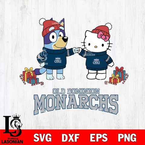 Old Dominion Monarchs Bluey With Hello kitty Christmas File Cut, NCAA SVG DXF EPS PNG FILE, Digital Download,Instant Download, Silhouette