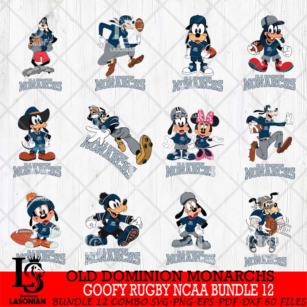 Old Dominion Monarchs Goofy Rugby Disney NCAA Bundle 12 – lasoniansvg