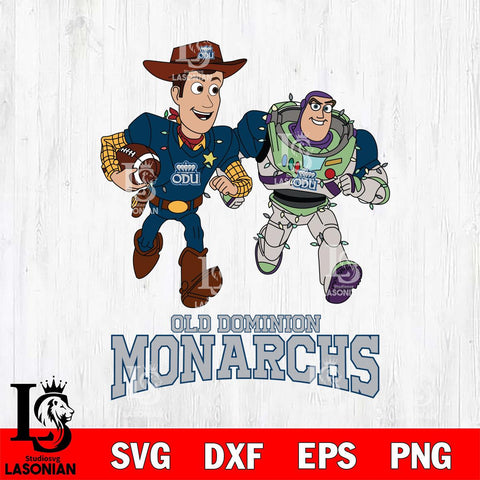 Old Dominion Monarchs Woody & Buzz Lightyear Football Cricut,Christmas SVG DXF EPS PNG FILE, NCAA Digital Download,Instant Download, Silhouette