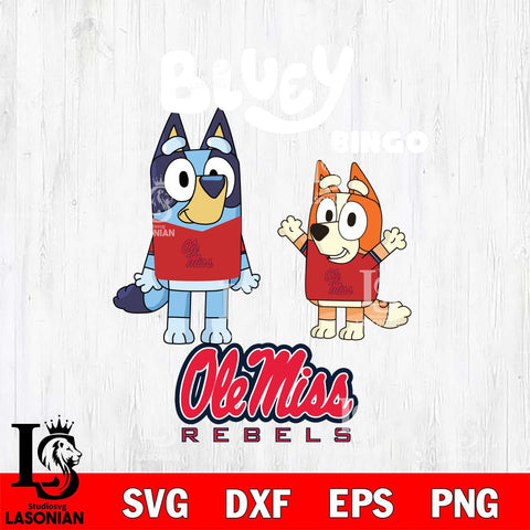 Ole Miss Rebels Bluey & Bingo 4 Svg Eps Dxf Png File, NCAA svg, Digital Download, Instant Download