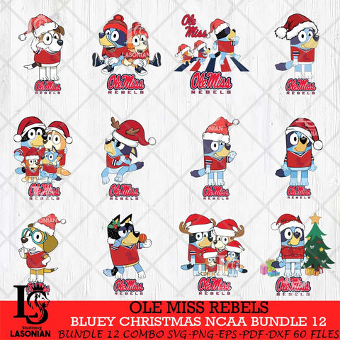 Ole Miss Rebels Bluey Christmas NCAA Bundle 12 Cricut File Cut Files , Bluey Cricut , Christmas Svg , Bluey svg , Digital Download, dxf eps png pdf file