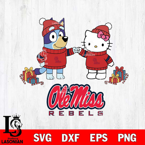 Ole Miss Rebels Bluey With Hello kitty Christmas File Cut, NCAA SVG DXF EPS PNG FILE, Digital Download,Instant Download, Silhouette