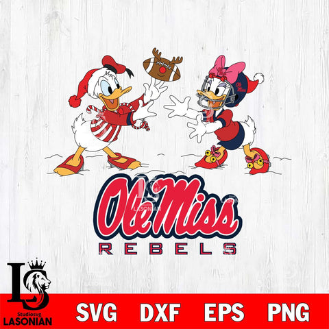 Ole Miss Rebels Donald Duck & Daisy Duck Football Cricut,Christmas SVG DXF EPS PNG FILE, NCAA Digital Download,Instant Download, Silhouette