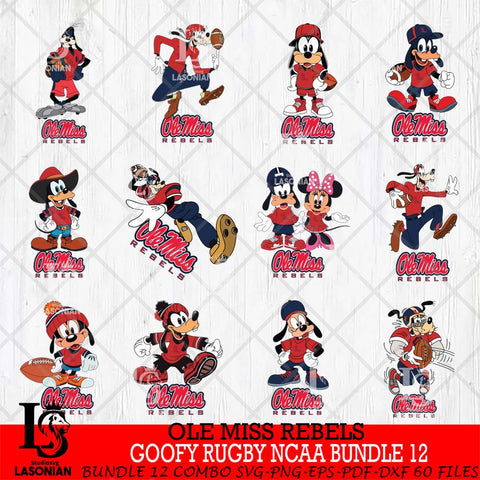 Ole Miss Rebels Goofy Rugby Disney NCAA Bundle 12 SVG DXF EPS PNG FILE,NCAA bundle svg ,Football Digital Download,Instant Download, Silhouette