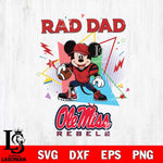 Ole Miss Rebels Mickey Mouse Sport Rad Dad SVG DXF EPS PNG FILE, NCAA File Cut,Digital Download,Instant Download