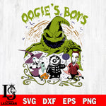 Oogie s Boys SVG DXF EPS PNG FILE, Halloween File Cut, Digital Download,Instant Download, Silhouette,Horror Cricut