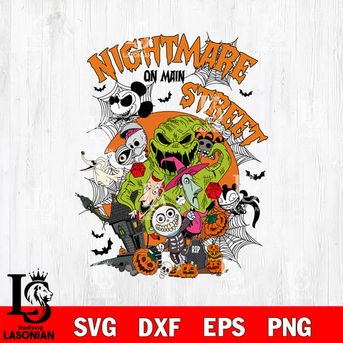Oogie s Boys Nightmate on main street SVG DXF EPS PNG FILE,Halloween File Cut, NCAA Digital Download,Instant Download,Christmas Silhouette