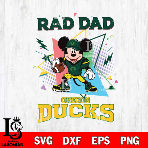 Oregon Ducks Mickey Mouse Sport Rad Dad SVG DXF EPS PNG FILE, NCAA File Cut,Digital Download,Instant Download