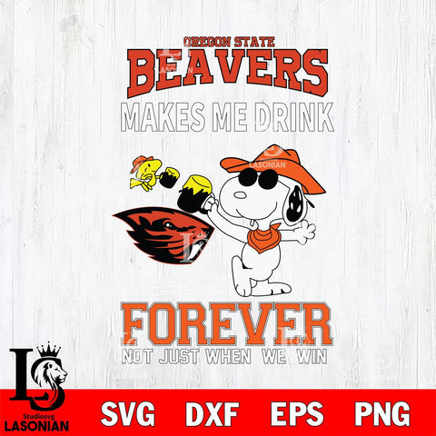 Oregon State Beavers Snoopy makes me drink forever SVG DXF EPS PNG FILE,Snoopy File Cut, NCAA Digital Download,Instant Download,Christmas Silhouette