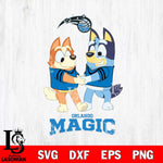 Orlando Magic Bluey Chilli Dance Svg Eps Dxf Png File, Digital Download, Instant Download
