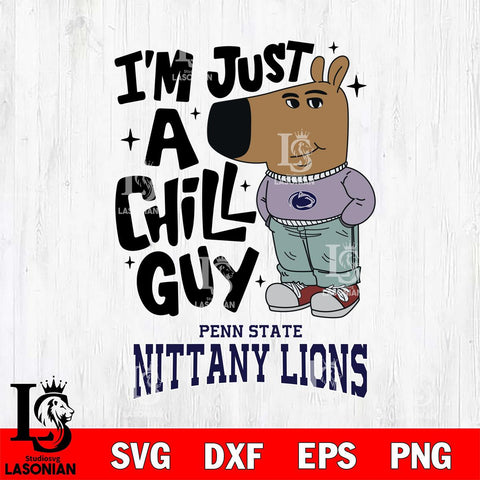 Penn State Nittany Lions I'm Just A Chill Guy Svg Eps Dxf Png File,NCAA Svg Files,Chill Guy svg ,Digital Download ,Instant Download, Cricut File