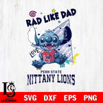 Penn State Nittany Lions Stitch Love Rad Like Dad SVG DXF EPS PNG FILE, NCAA File Cut,Digital Download,Instant Download