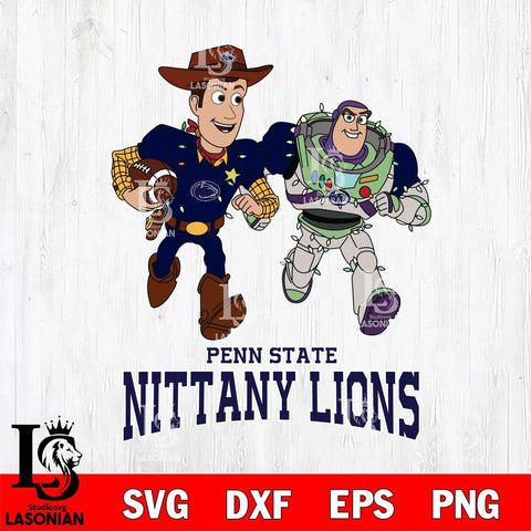 Penn State Nittany Lions Woody & Buzz Lightyear Football Cricut,Christmas SVG DXF EPS PNG FILE, NCAA Digital Download,Instant Download, Silhouette