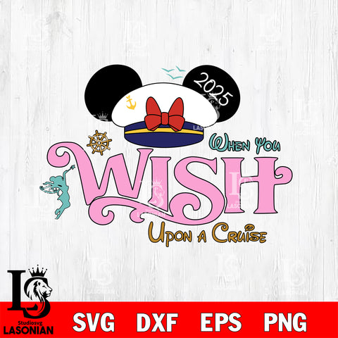 Personalized I Dream Of A Wish Disney Cruise 2025 Svg Eps Dxf Png File, Digital Download ,Instant Download, Cricut File