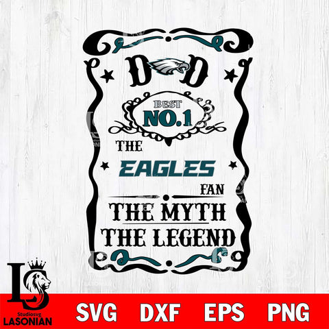 Philadelphia Eagles Dad The Man The Myth The Legend Svg Eps Dxf Png File, Digital Download, Instant Download