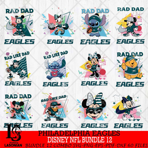 Philadelphia Eagles Disney Rad Dad NFL Bundle 12 SVG DXF EPS PNG FILE, Father day File Cut,Digital Download,Instant Download,Disney Svg Files