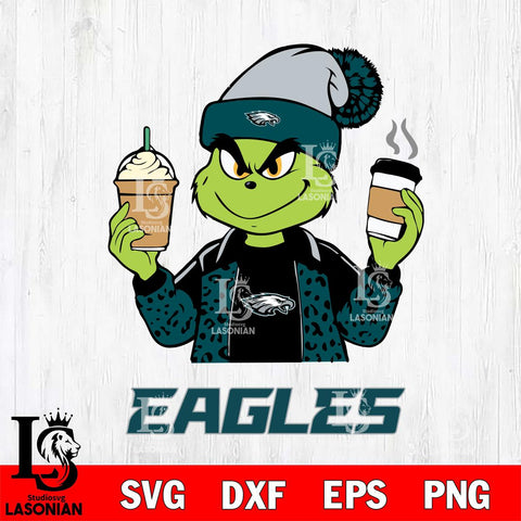Philadelphia Eagles Grinch 2 coffee Svg Eps Dxf Png File, Digital Download, Instant Download