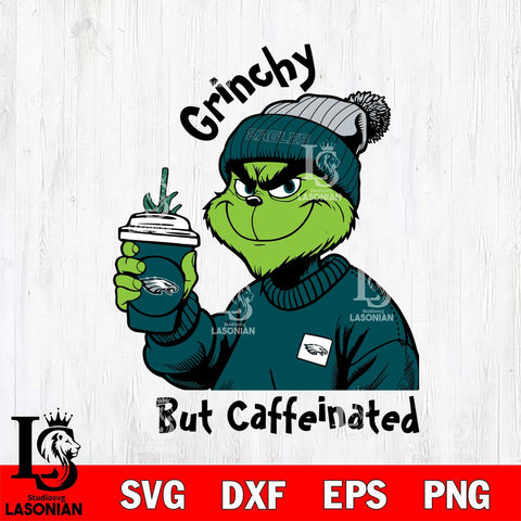 Philadelphia Eagles Grinchy But Caffeinated Svg Eps Dxf Png File, Digital Download, Instant Download