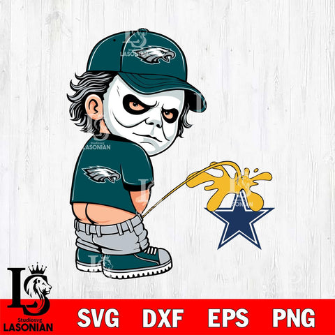Philadelphia Eagles Michael Myers Piss On Dallas Cowboys Svg Eps Dxf Png File, Digital Download, Instant Download