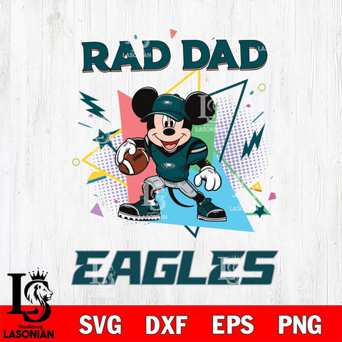 Philadelphia Eagles Mickey Mouse Sport Rad Dad SVG DXF EPS PNG FILE, Disney Father day File Cut,Digital Download,Instant Download,Disney Svg Files