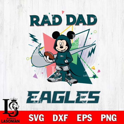 Philadelphia Eagles Mickey Wearing Hoodie Rad Dad SVG DXF EPS PNG FILE, Disney Father day File Cut,Digital Download,Instant Download,Disney Svg Files
