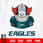 Philadelphia Eagles Pennywise Horror Sport 7 Svg Eps Dxf Png File, NFL svg, Digital Download, Instant Download