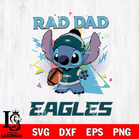 Philadelphia Eagles Stitch Rad Dad SVG DXF EPS PNG FILE, Disney Father day File Cut,Digital Download,Instant Download,Disney Svg Files